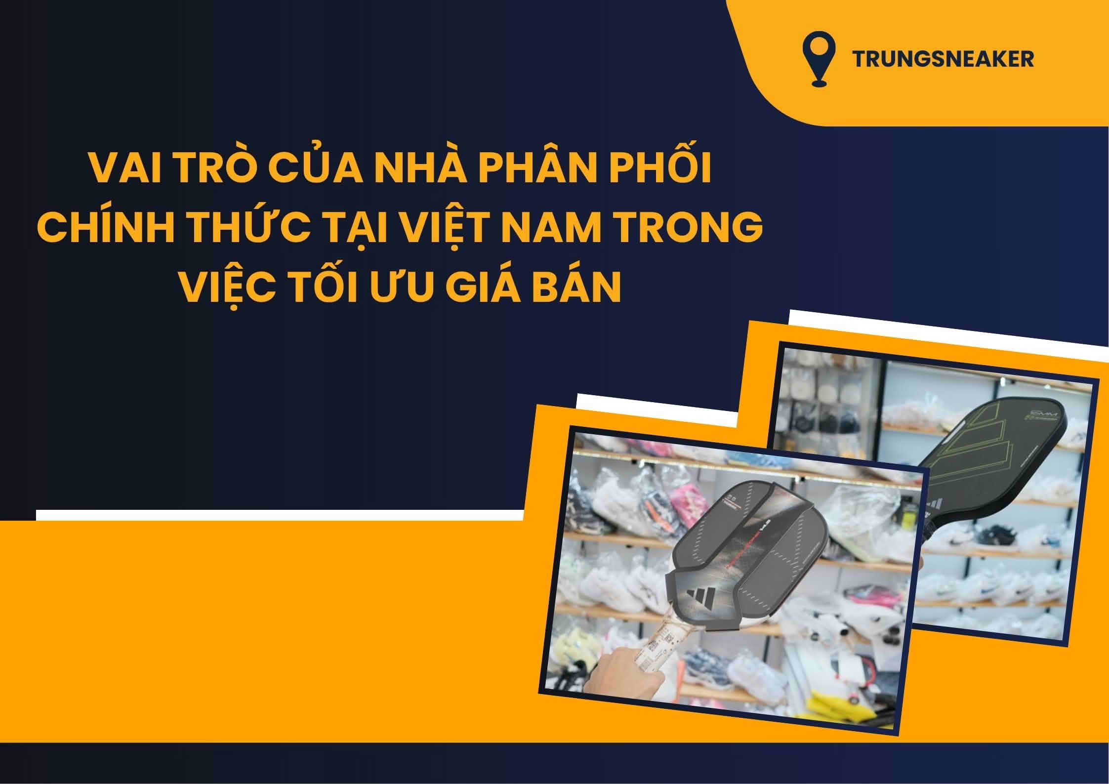 Tại sao vợt pickleball chính hãng tại Việt Nam lại rẻ hơn tại Mỹ? 3 20