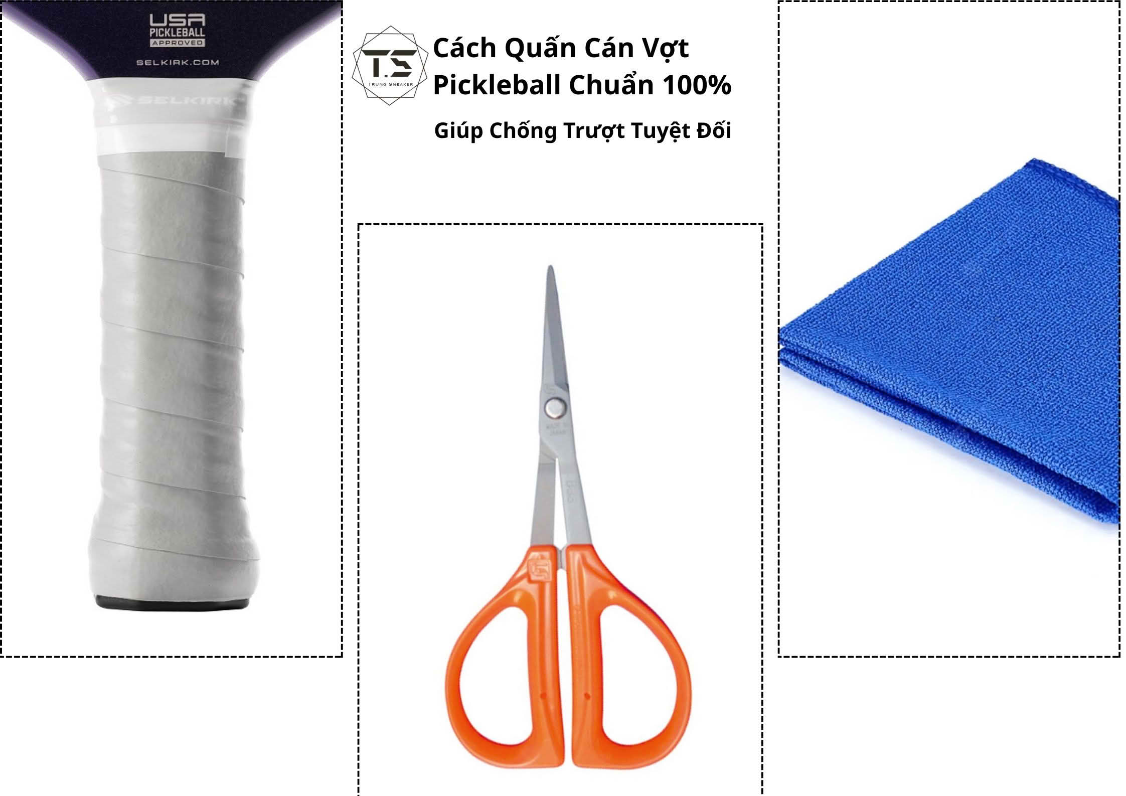 Cách Quấn Cán Vợt Pickleball Chuẩn 100% Giúp Chống Trượt Tuyệt Đối