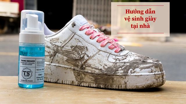 Hướng dẫn vệ sinh giày sneaker tại nhà với bộ dụng cụ Trung Sneaker